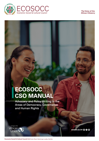 ECOSOCC CSO MANUAL Advocacy and Policy Writing in the Areas of Democracy, Governance and Human Rights