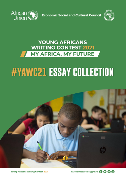 Young African Writing Contest 2021 Essay Collection